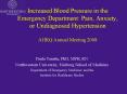 Increased Blood Pressure in the Emergency Department: Pain, Anxiety, or Undiagnosed Hypertension AHRQ Annual Meeting 2008 PowerPoint PPT Presentation