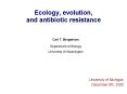 Ecology, evolution, and antibiotic resistance PowerPoint PPT Presentation