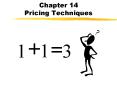 Chapter 14 Pricing Techniques PowerPoint PPT Presentation