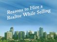 Reasons to Hire Realtors in Calgary While Selling PowerPoint PPT Presentation