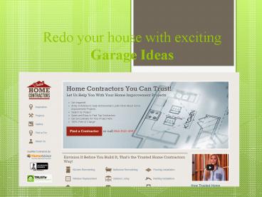 Redo your house with exciting Garage Ideas