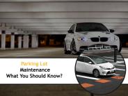 Keep Your Parking Area Tidy with Parking Lot Maintenance