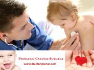 Paediatric Cardiac Surgery in Delhi
