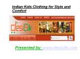 Indian Kids Clothing for Style and Comfort PowerPoint PPT Presentation
