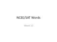 NCEE/SAT Words PowerPoint PPT Presentation