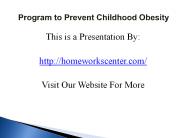 Program to Prevent Childhood Obesity