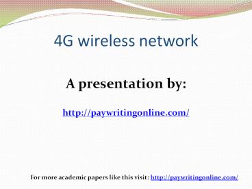 4G wireless network presentation | free to download