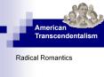 American Transcendentalism PowerPoint PPT Presentation