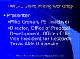 TAMU-C Grant Writing Workshop PowerPoint PPT Presentation