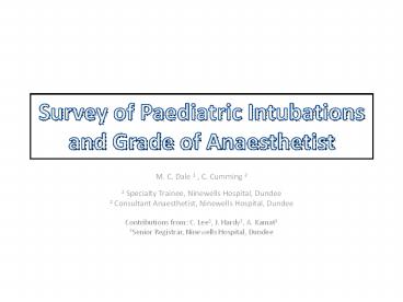 Survey of Paediatric Intubations and Grade of Anaesthetist
