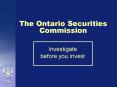 The Ontario Securities Commission PowerPoint PPT Presentation
