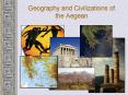 Geography and Civilizations of the Aegean PowerPoint PPT Presentation
