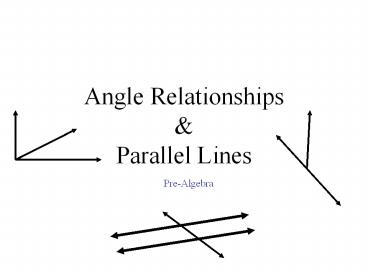 Angle Relationships