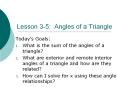 Lesson 3-5: Angles of a Triangle PowerPoint PPT Presentation