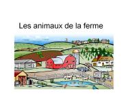 Les animaux de la ferme PowerPoint PPT Presentation