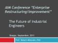 The Future of Industrial Engineers PowerPoint PPT Presentation