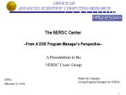 The NERSC Center --From A DOE Program Manager