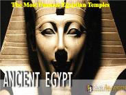 The Most Famous Egyptian Temples