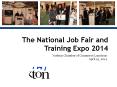 The National Job Fair and Training Expo 2014 PowerPoint PPT Presentation