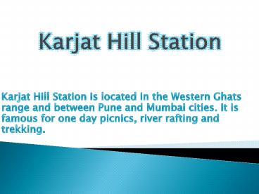 Karjat Hill Station