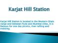 Karjat Hill Station PowerPoint PPT Presentation