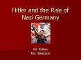 Hitler and the Rise of Nazi Germany PowerPoint PPT Presentation