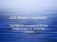 U.S. Western Expansion PowerPoint PPT Presentation