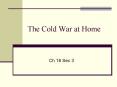 The Cold War at Home PowerPoint PPT Presentation