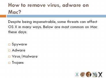 How to remove virus, adware on Mac? 