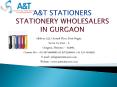 A&T Stationers is one of the famous Stationery wholesalers in Gurgaon PowerPoint PPT Presentation