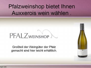 Auxerrois Pfalz