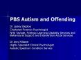 PBS Autism and Offending PowerPoint PPT Presentation