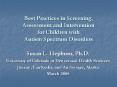 Best Practices in Screening, Assessment and Intervention for Children with Autism Spectrum Disorders PowerPoint PPT Presentation