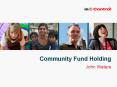 Community Fund Holding PowerPoint PPT Presentation