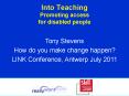 Into Teaching Promoting access for disabled people PowerPoint PPT Presentation