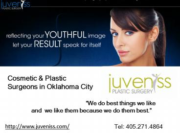 Cosmetic & Plastic Surgeons in Oklahoma City
