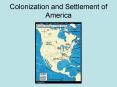 Colonization and Settlement of America PowerPoint PPT Presentation