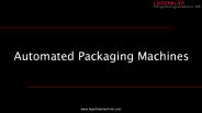 Automated Packaging Machines