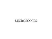 MICROSCOPES