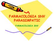 FARMACOLOGIA SNV PARASIMPATIC