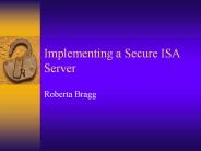 Implementing a Secure ISA Server
