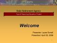 State Retirement Agency PowerPoint PPT Presentation