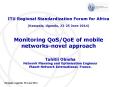 Monitoring QoS/QoE of mobile networks-novel approach PowerPoint PPT Presentation