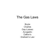 The Gas Laws