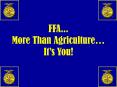 FFA... More Than Agriculture PowerPoint PPT Presentation