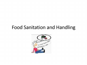 Food Sanitation and Handling