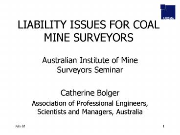 LIABILITY ISSUES FOR COAL MINE SURVEYORS