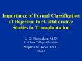 Importance of Formal Classification of Rejection for Collaborative Studies in Transplantation PowerPoint PPT Presentation