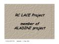 RC LACE Project member of ALADIN2 project PowerPoint PPT Presentation