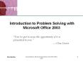 Introduction to Problem Solving with Microsoft Office 2003 PowerPoint PPT Presentation